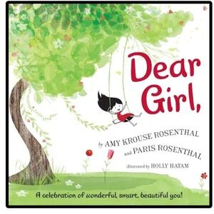 BUNDLE & SAVE ❤️ Dear Girl, Hardcover kids book by Amy & Paris Rosenthal